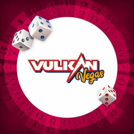 Vulkan Vegas Casino – opinie, bonusy i darmowe spiny