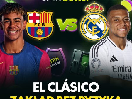 Obstawiaj El Clasico w Spinbetter